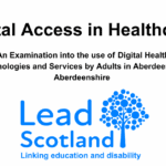 Digital Access in Healthcare: An Examination into the use of Digital Health Technologies and Services by Adults in Aberdeen and Aberdeenshire Lead Scotland logo